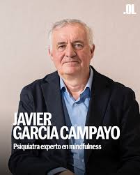 Javier Garcia Campayo, psiquiatra formador en la plataforma Offlesson