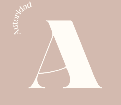 Autoridad, paso 3 del método BRAVO de Mónica Galán