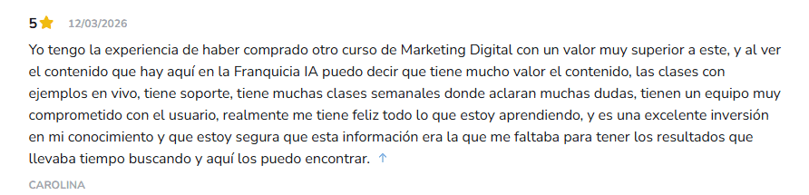 Opinion positiva real de alumna sobre Franquicia IA en plataformas de formación digital

