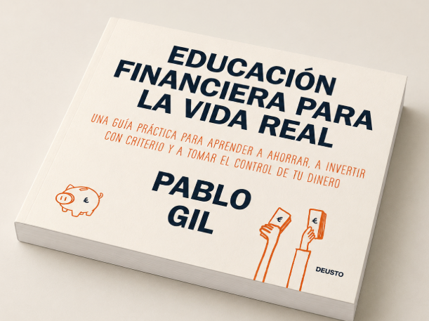 Portada del libro Educación financiera para la vida real de Pablo Gil
Y aquí aprovecharía para enlazar
